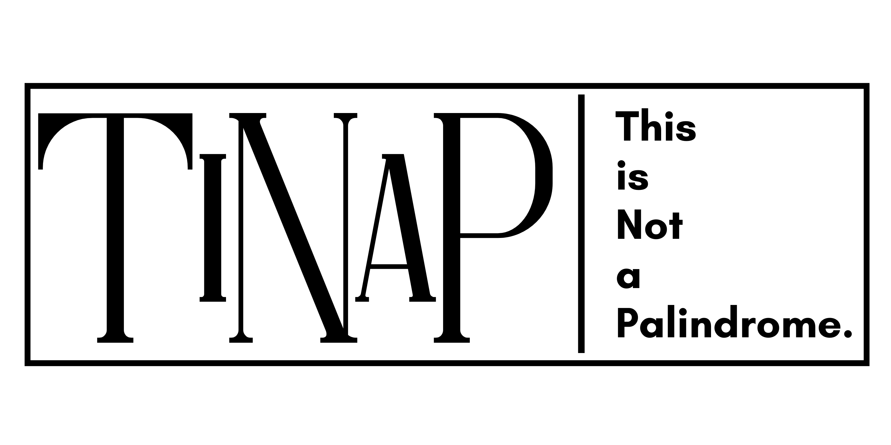 TiNaP | This is not a palindrome